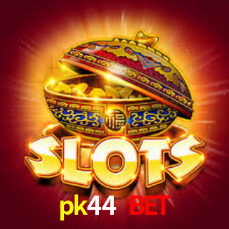 pk44 bet,pk44.com